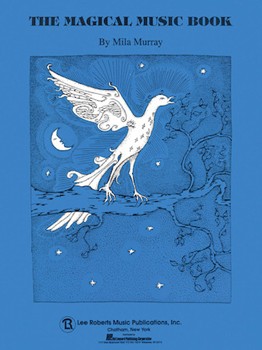 Magical Music Book by Murray Mila for