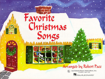 Favorite Christmas Songs by Pace Robert for