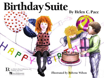 Birthday Suite by Pace Helen for Piano
