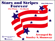 Roberts Sousa Shumway, Stanley S.  Stars & Stripes Forever - 1 Piano  / 4 Hands