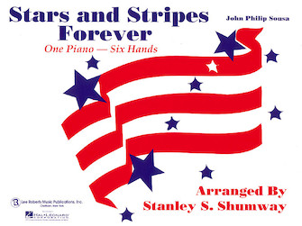 Stars & Stripes Forever by Sousa John Philip - Shumway Stanley - for 1 Piano 6 Hands