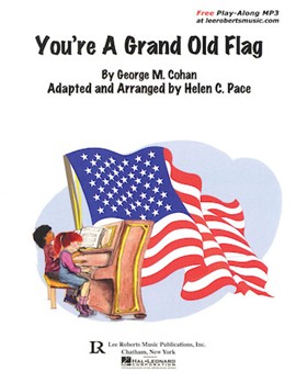 You're A Grand Old Flag by Cohan George M - Pace Helen - for 1 Piano 4 Hands