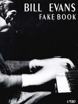 Bill Evans Fake Book 2nd Edition by Evans Bill - Wetzel Pascal - Bill Evans for C Instrument