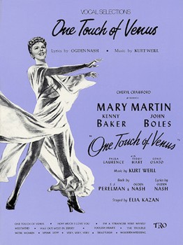 One Touch Of Venus by Weill Kurt for Broadway V