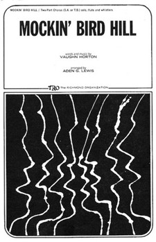 Mockin' Bird Hill by Horton Vaughn - Lewis Aden - for 2-Part