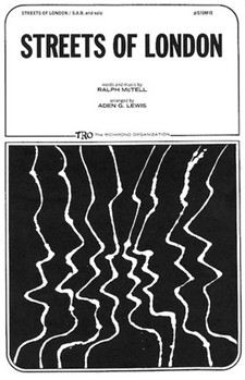 Streets Of London by McTell Ralph - Lewis Aden - for SATB