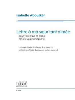 Lettre a ma soeur tant aimee - for Low Voice and Piano