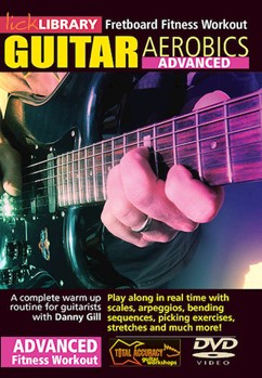 Guitar Aerobics - Advanced by Danny Gill for Guitar
