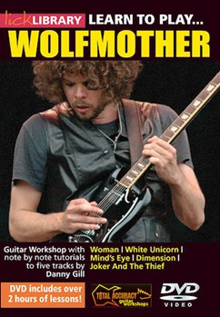 Learn to Play Wolfmother by Wolfmother for Guitar