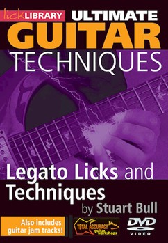 Legato Licks and Techniques by Stuart Bull for Guitar