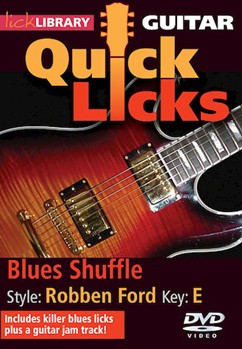 Blues Shuffle - Quick Licks by Robben Ford for Guitar