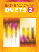 Easy Broadway Duets 2 [early intermediate piano duet]