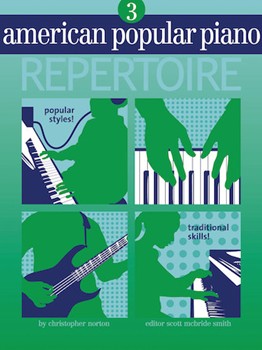American Popular Piano Repertoire 3 by Norton for Piano Method