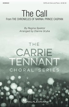 The Call - from The Chronicles of Narnia: Prince Caspian