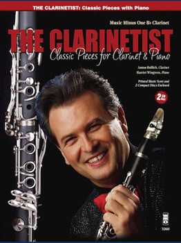 The Clarinetist - Classical Pieces for Clarinet and Piano by Various for