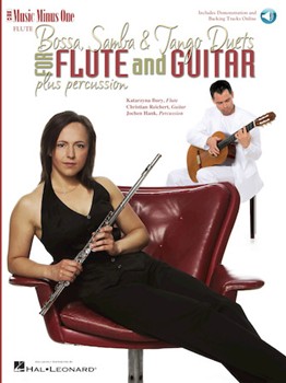 Bossa Samba and Tango Duets for Flute & Guitar Plus Percussion by Various for