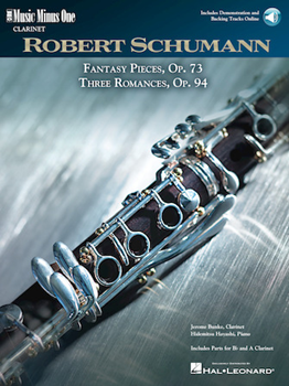 5 Fantasy Pieces Op 73 and 3 Romances Op 94 [clarinet] Music Minus One