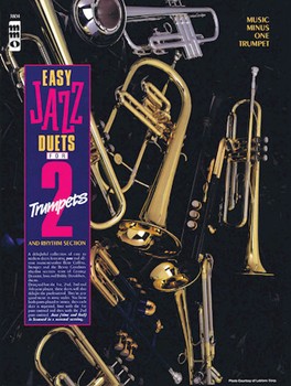 Easy Jazz Duets For Two Trumpets And Rhythm Section by Various for Trumpet
