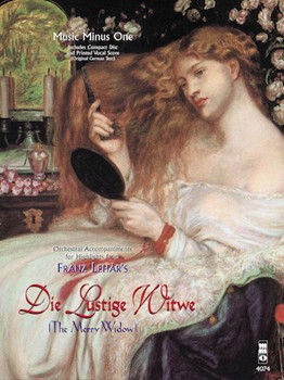Lehar - Highlights from Die Lustige Witwe (The Merry Widow) by Lehar Franz for Accompaniment CD