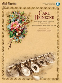 Concerto for Flute & Orchestra & Ballade for Flute & Orchestra by Reinecke Carl for Flute Solo