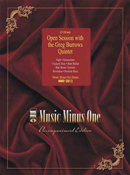 Open Session with the Greg Burrows Quintet w/cd [drums] Music Minus One