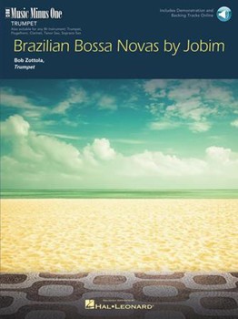 Brazilian Bossa Novas By Jobim by Jobim Antonio Carlos - Zottola Bob (trumpe - Bob Zottola for Trumpet and Piano