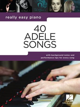 40 Adele Songs [easy piano] Really Easy Piano