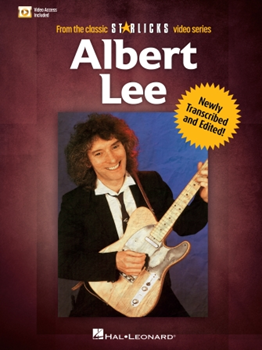 Albert Lee - From the Classic Star Licks Video Series Newly Transcribed and Edited!