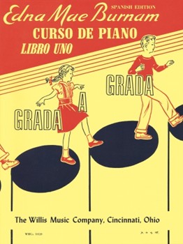 Step by Step Piano Course - Book 1 - Spanish Edition by for