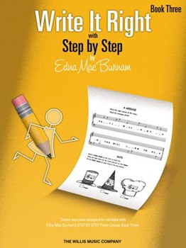 Write It Right Book 3 by Burnam for Piano Method