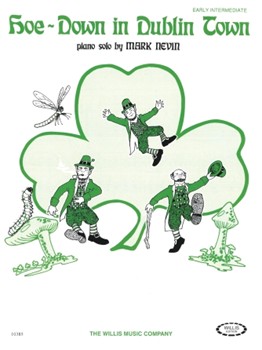 Hoe Down in Dublin Town by Nevin Mark for