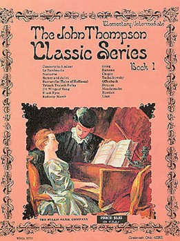 Classic Series Book 1 by - Thompson - for Piano