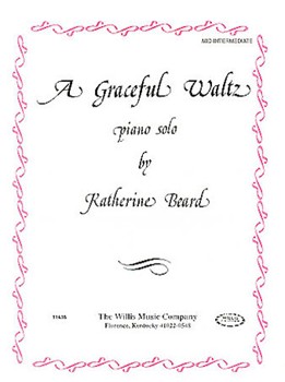 Graceful Waltz by Beard Katherine K for Piano