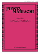 Fiesta Mariachi [1p4h - early advanced] Gillock