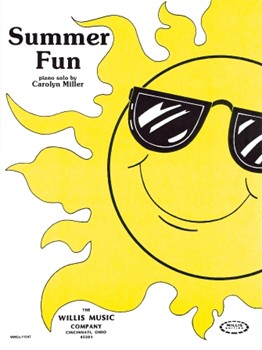 Summer Fun by Miller Carolyn for