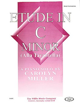 Etude In C Minor Alla Trantella by Miller Carolyn for Piano