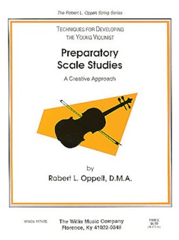 Preparatory Scale Studies by Oppelt Robert L for Violin Method
