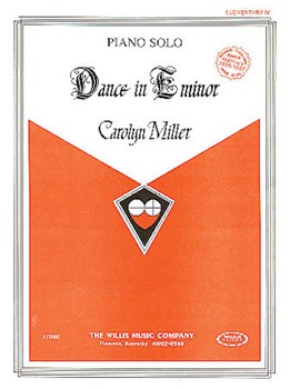 Dance In E Minor by Miller Carolyn for Piano