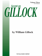 Accent on Gillock Volume 3 - Later Elementary Level