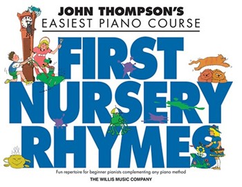 1st Nursery Rhymes by Traditional - Thompson - for Piano/Vocal