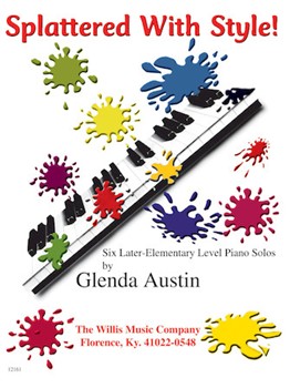 Splattered With Style by Austin Glenda for Piano