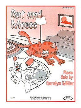 Cat & Mouse by Miller Carolyn for Piano