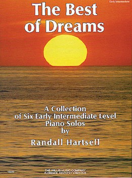 Best Of Dreams by Hartsell Randall for Piano