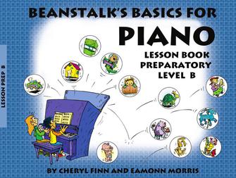 Beanstalk's Basics For Piano Prep B by Finn and Morris for Piano Method (Lesson-book only)