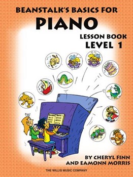 Beanstalk's Basics For Piano Lev 1 by Finn and Morris for Piano Method