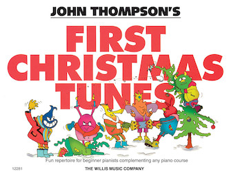 First Christmas Tunes by Thompson - Thompson John - for Piano Method