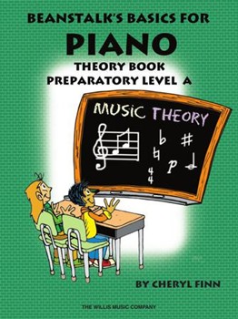 Beanstalk's Basics For Piano Th Prep A by Finn and Morris for Workbook