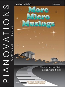 More Micro Musings by Sabo Victoria for Piano