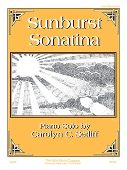 Sunburst Sonatina by Setliff Carolyn for Piano