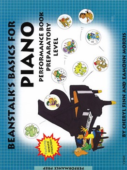 Beanstalk's Basics For Piano Perf Prep by Finn and Morris for Piano
